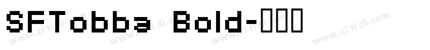 SFTobba Bold字体转换